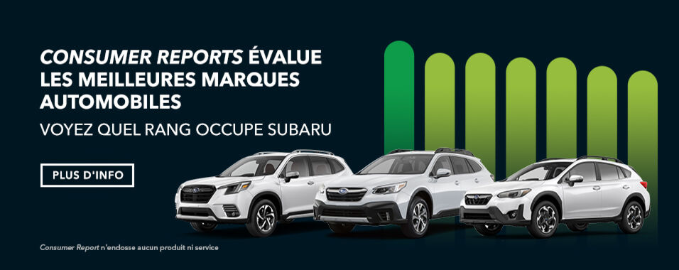 Consumer Reports évalue les meilleures marques automobiles. Visuel des Subaru Forester, Outback et Crosstrek en blanc.